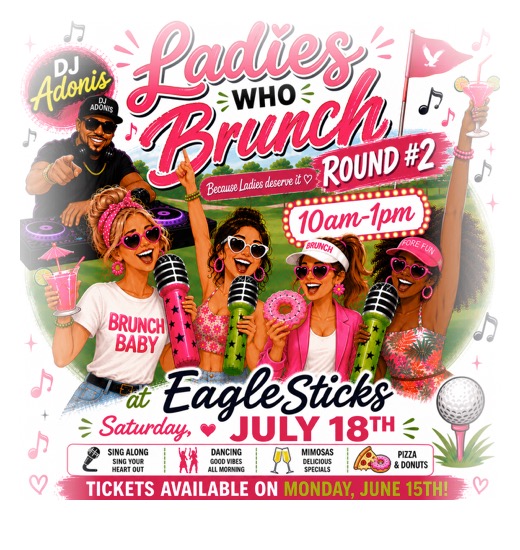 Ladies Who Brunch event flyer for EagleSticks Golf Club in Zanesville, Ohio